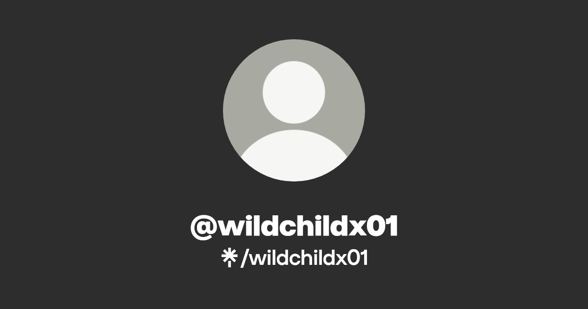 wildchildx01 - Find @wildchildx01 Onlyfans - Linktree