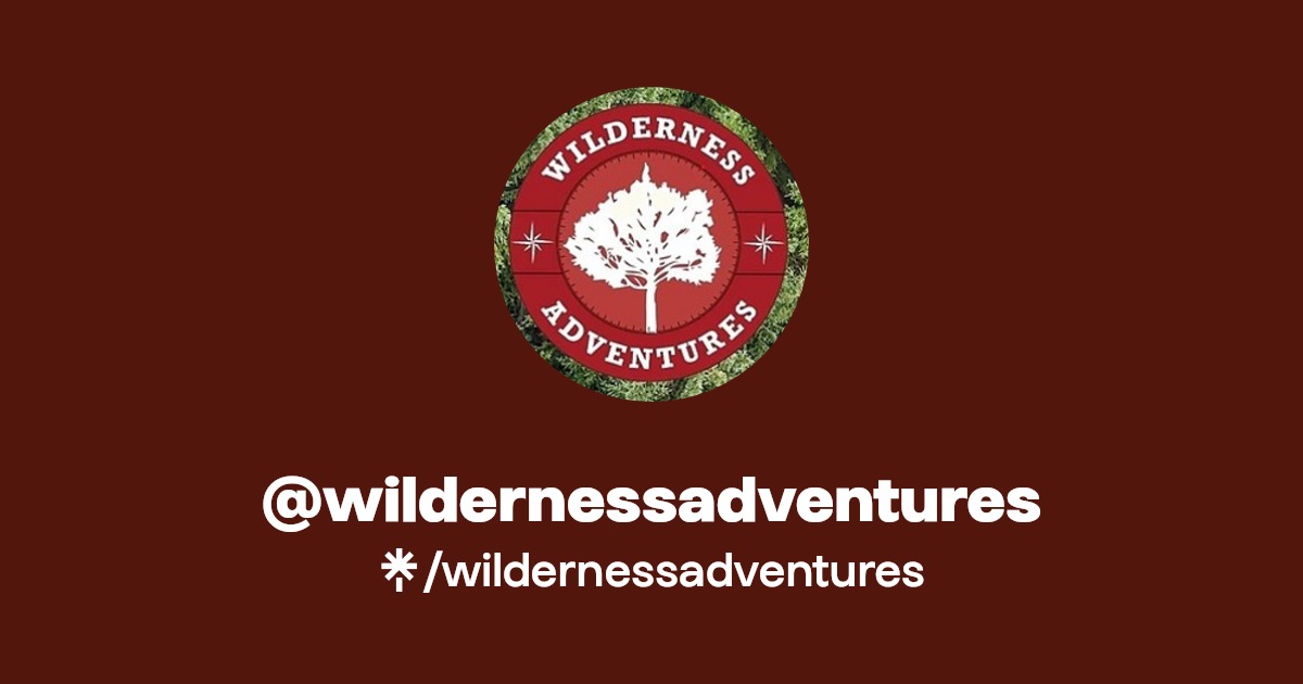 wildernessadventures Instagram, Facebook Linktree