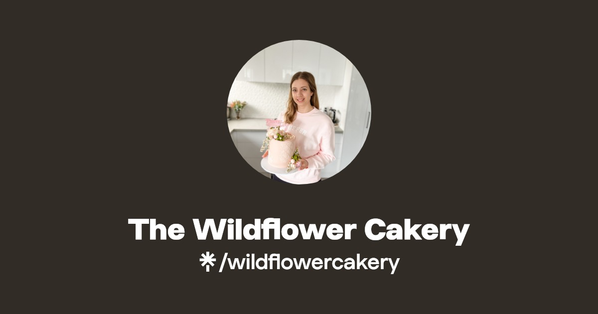 The Wildflower Cakery Instagram, Facebook, TikTok Linktree