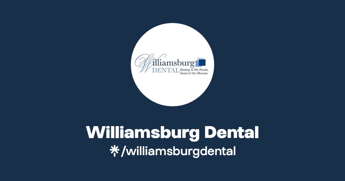 Williamsburg Dental Instagram, Facebook Linktree