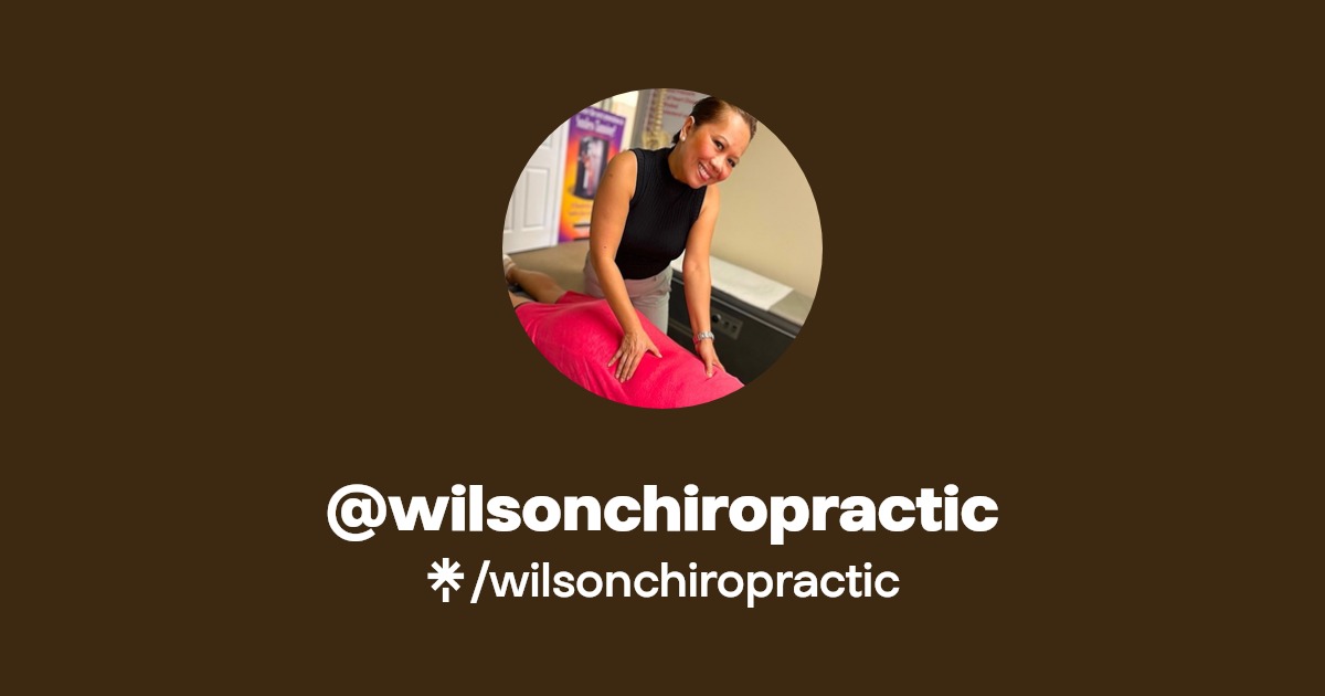 wilsonchiropractic Instagram, Facebook Linktree