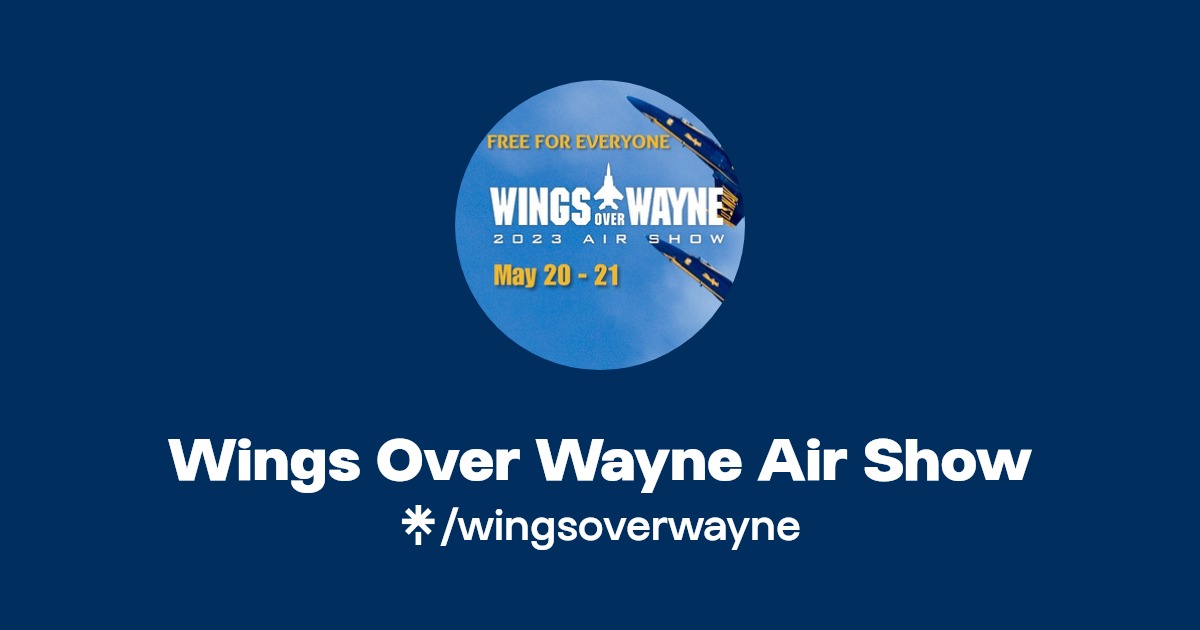 Wings Over Wayne Air Show Instagram, Facebook Linktree