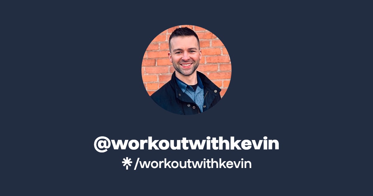 @workoutwithkevin | Linktree