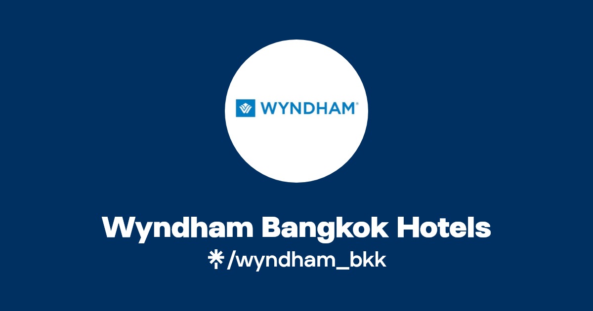 Wyndham Bangkok Hotels Linktree