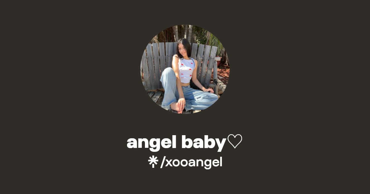 angel baby♡ - Find angel baby♡ Onlyfans - Linktree