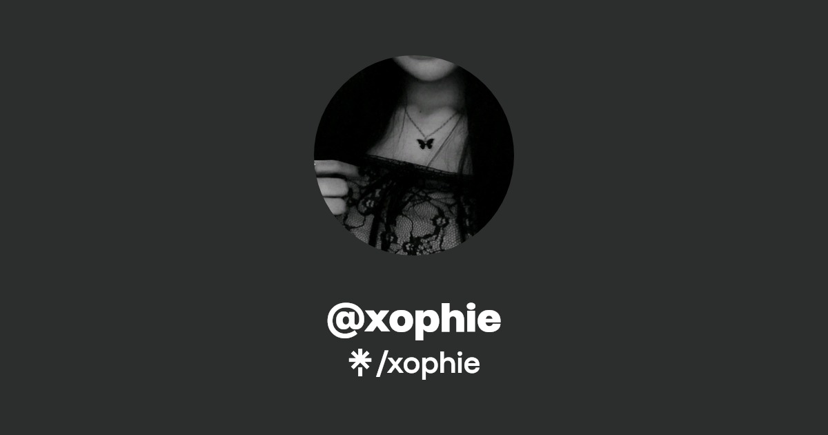 xophie | Facebook, TikTok, Twitch | Linktree