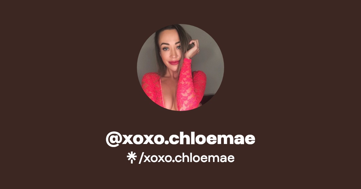 xoxo.chloemae - Find @xoxo.chloemae Onlyfans - Linktree