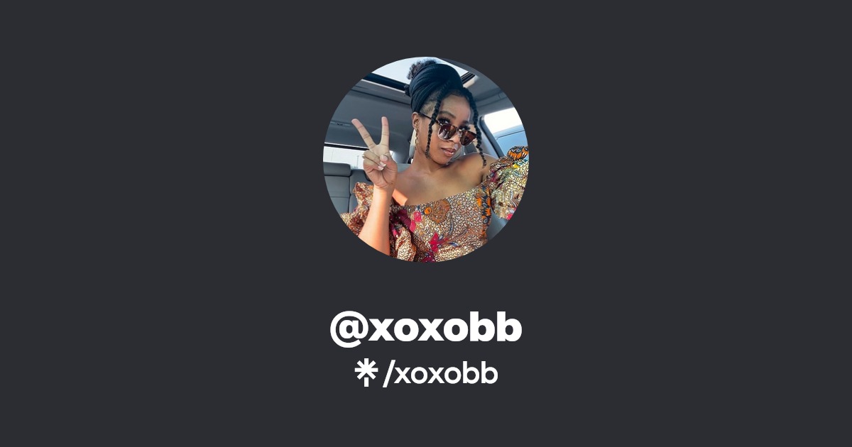 @xoxobb | Linktree
