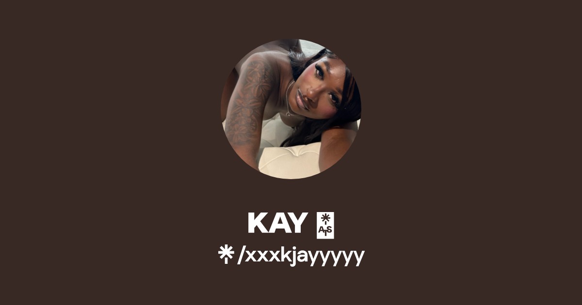 KAY ⭐️ - Find KAY ⭐️ Onlyfans - Linktree