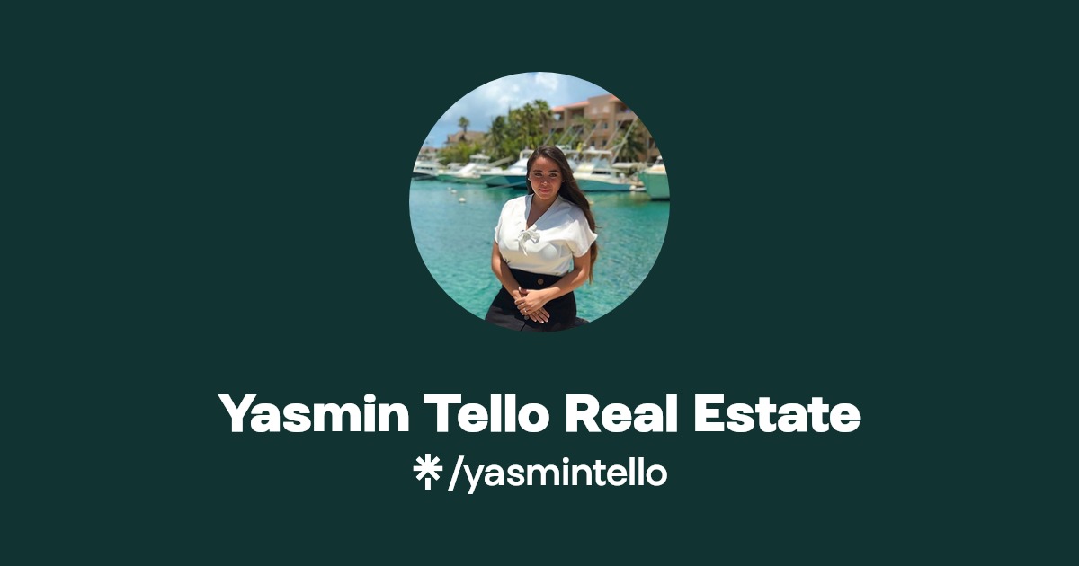 Yasmin Tello Real Estate Instagram, Facebook, TikTok Linktree