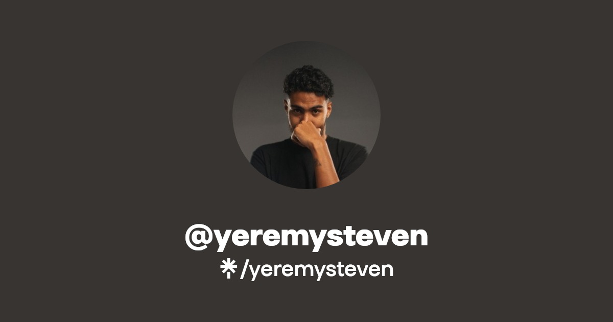 yeremysteven | Instagram, Facebook | Linktree