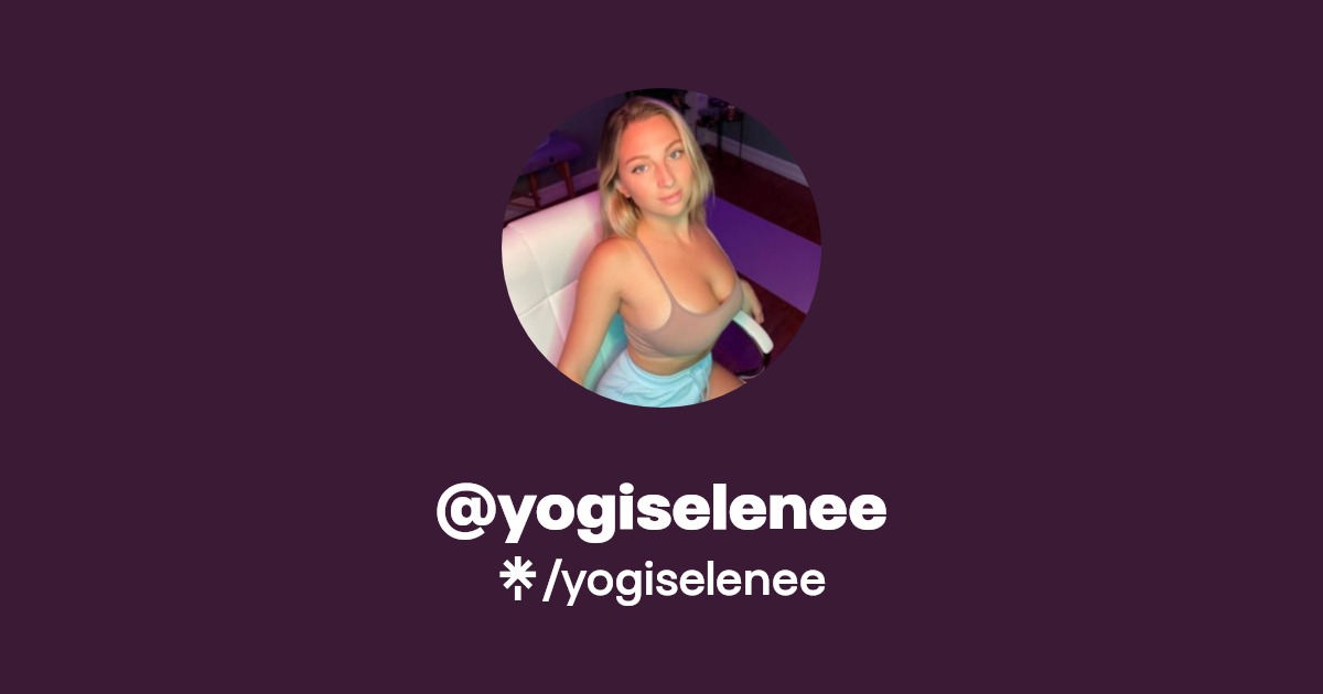 yogiselenee | Twitter, Instagram, Facebook, TikTok, Twitch | Linktree