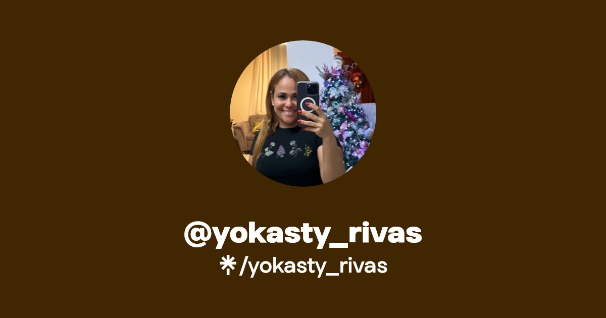 yokasty_rivas - Find @yokasty_rivas Onlyfans - Linktree