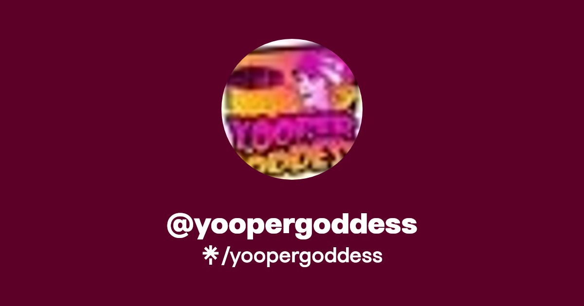 yoopergoddess | Instagram, Facebook, TikTok | Linktree