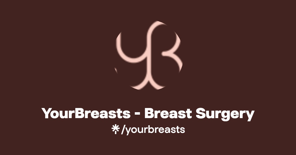YourBreasts Breast Surgery Instagram, Facebook Linktree