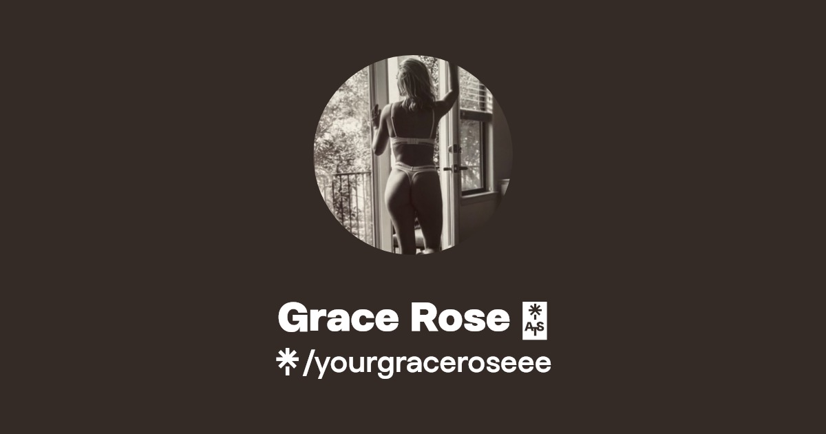 Grace Rose 💕 - Find Grace Rose 💕 Onlyfans - Linktree