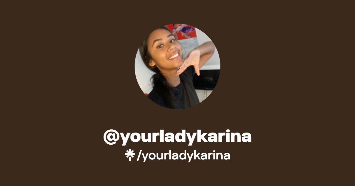 yourladykarina - Find @yourladykarina Onlyfans - Linktree