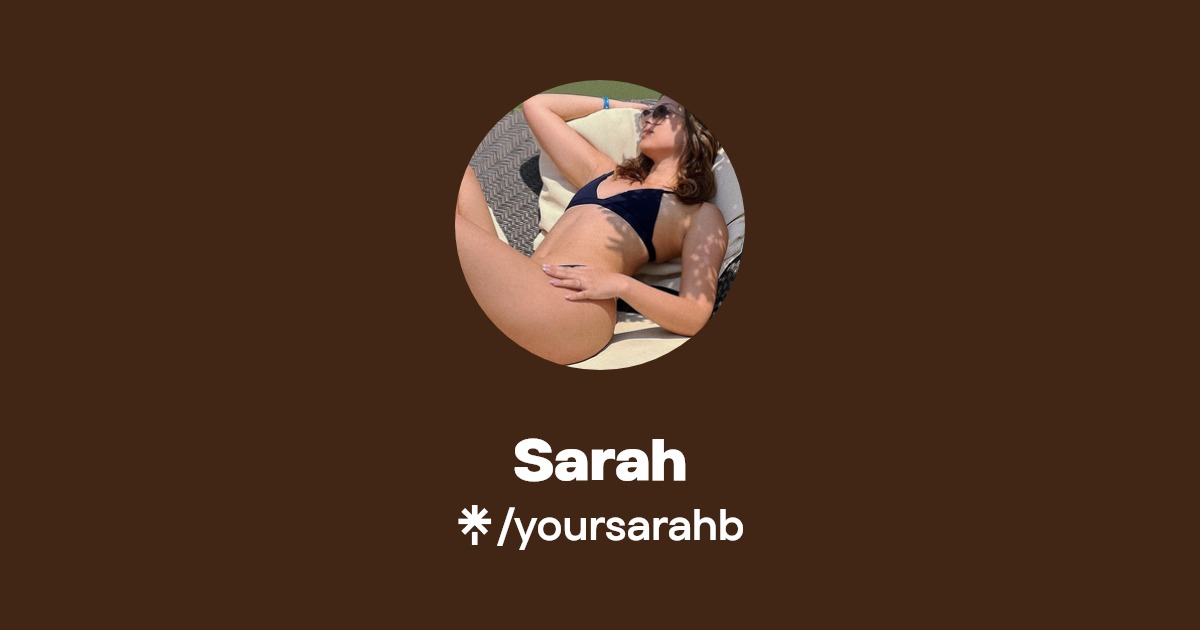 Sarah - Find Sarah Onlyfans - Linktree