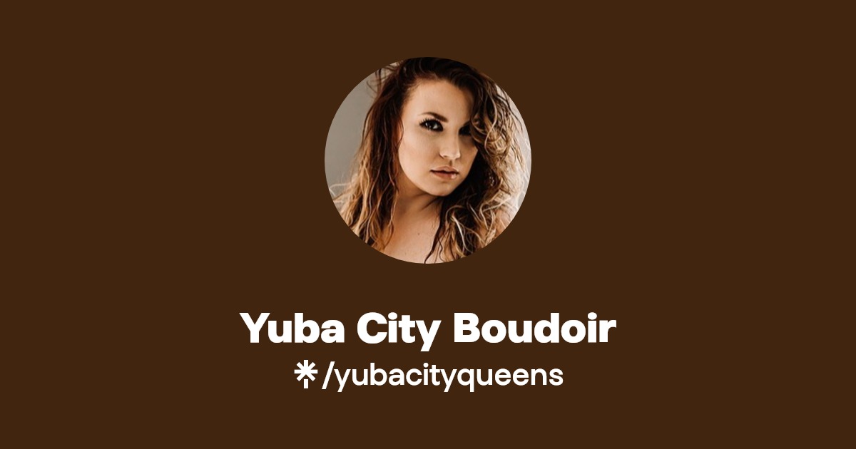 Yuba City Boudoir | Facebook | Linktree
