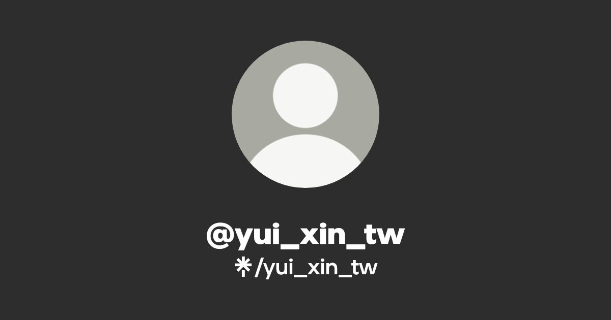 yui_xin_tw - Find @yui_xin_tw Onlyfans - Linktree