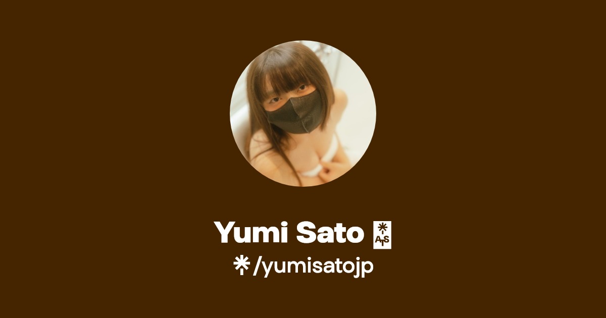 Yumi Sato 🌸 - Find Yumi Sato 🌸 Onlyfans - Linktree