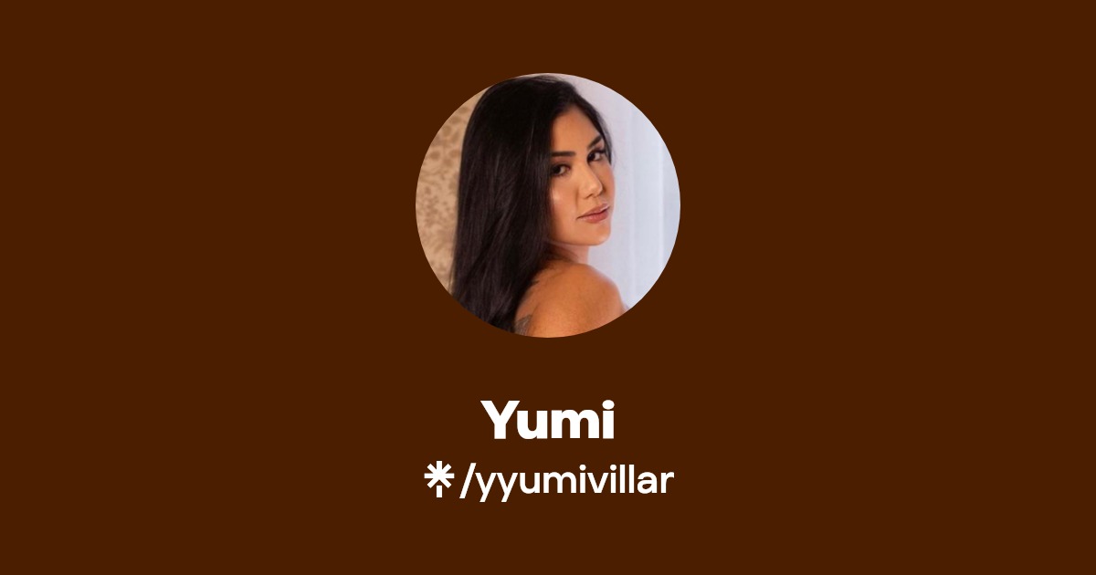 Yumi Find Yumi Onlyfans Linktree