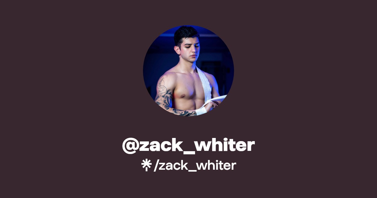 zack_whiter - Find @zack_whiter Onlyfans - Linktree