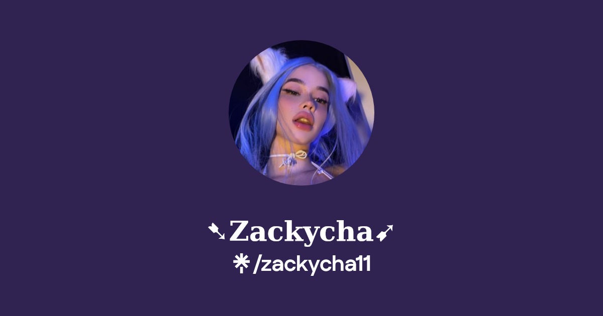 𝐙𝐚𝐜𝐤𝐲𝐜𝐡𝐚 | Instagram | Linktree