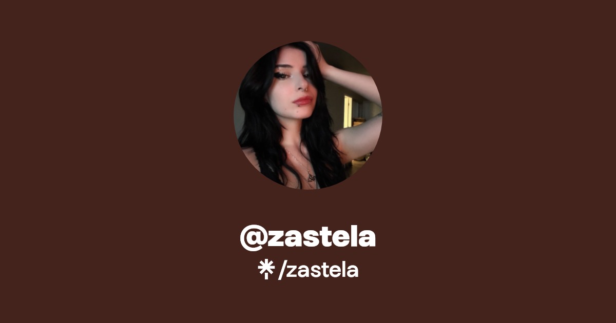 zastela | Twitter, Instagram, TikTok, YouTube | Linktree