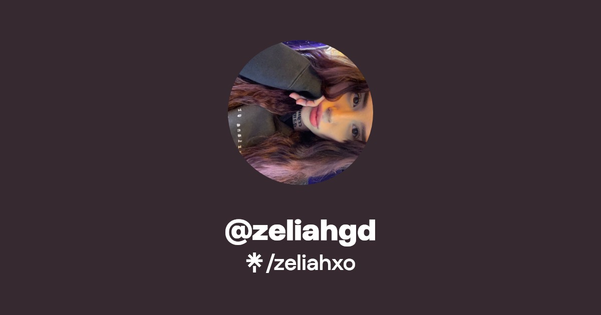 @zeliahgd - Find @zeliahgd Onlyfans - Linktree