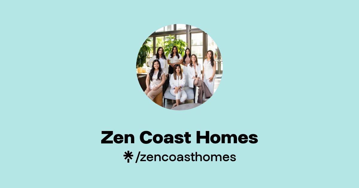 Zen Coast Homes Instagram, Facebook Linktree