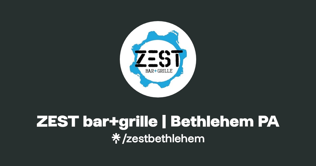Zest bar+grille Bethlehem, PA Rooftop Restaurant Linktree