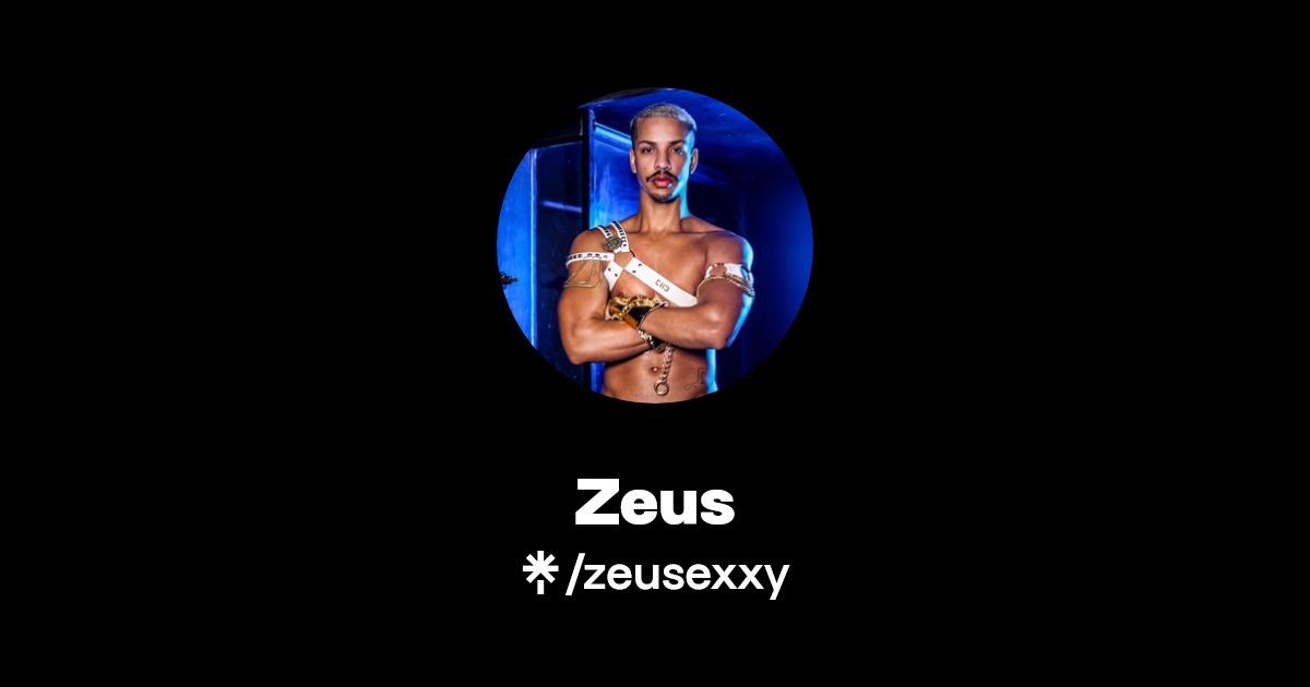 Zeus - Find Zeus Onlyfans - Linktree