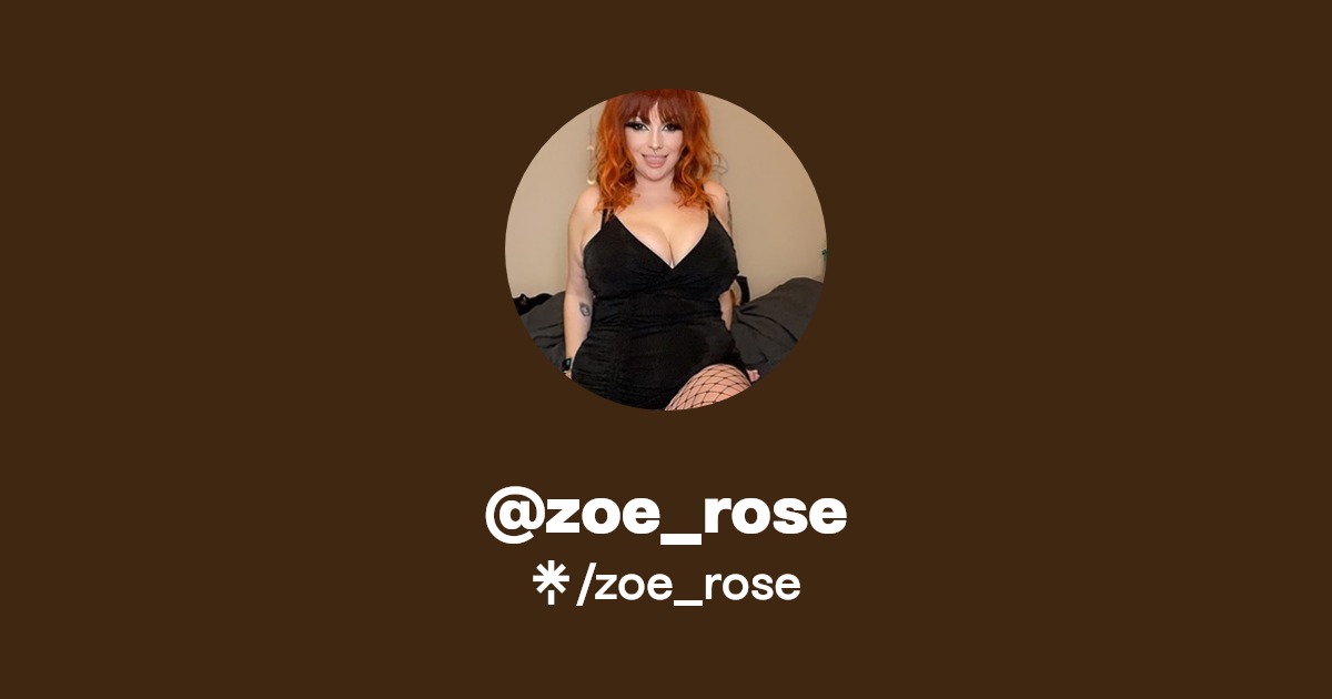 zoe_rose - Find @zoe_rose Onlyfans - Linktree