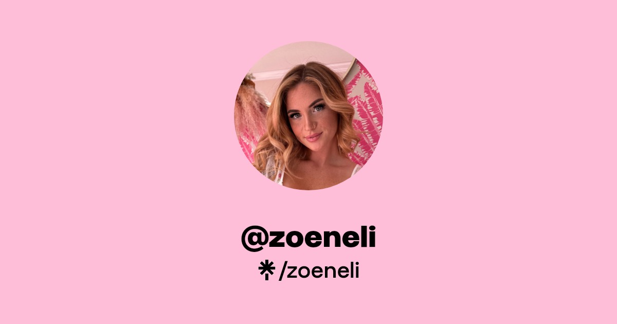 zoeneli | Linktree