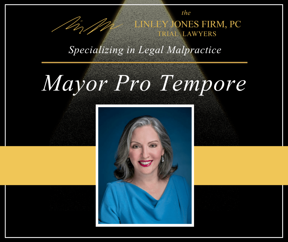 Councilmember Linley Jones elected Mayor Pro Tem Legal Malpractice