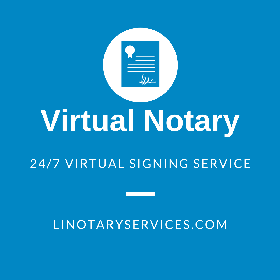 Virtual Notary / Remote Notarization LI Notary Services Notary