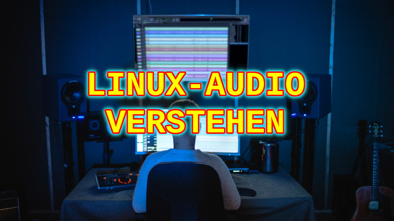 Linux Audio professionell einsetzen Linux Content