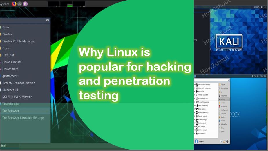 Why do hackers use Linux? And popular distros for hacking. Linux Shout