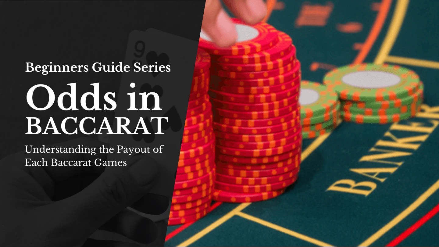 Odds in Baccarat How to Get Money From Baccarat Online LinuxG Casino