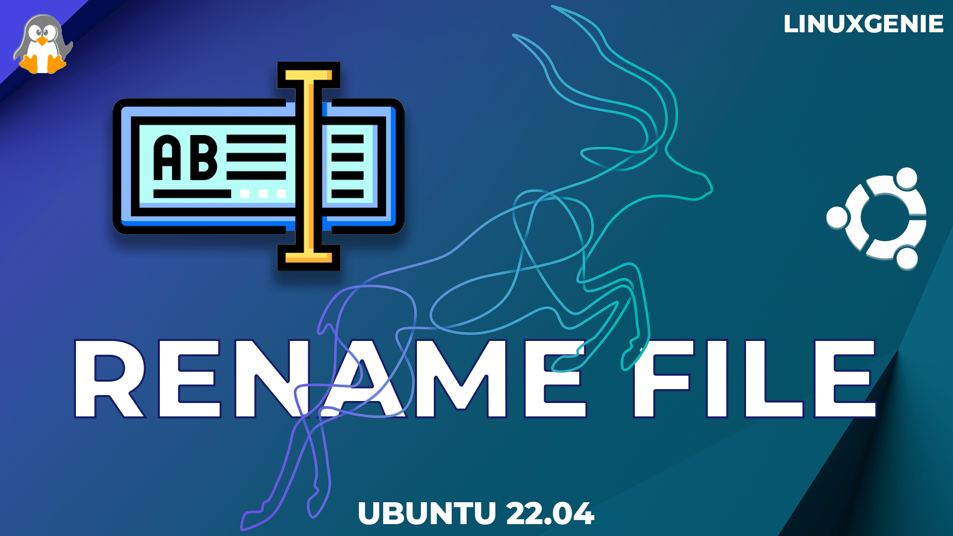 How to Rename a File on Ubuntu 22.04 Linux Genie
