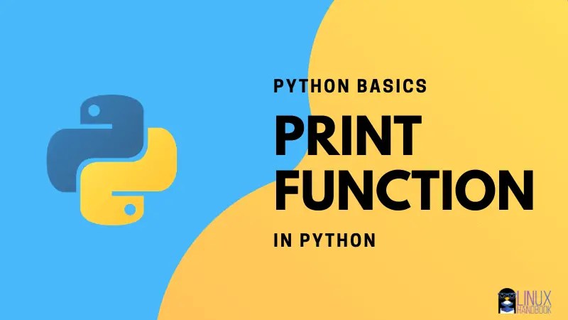 How to Print in Python: 4 Useful Examples