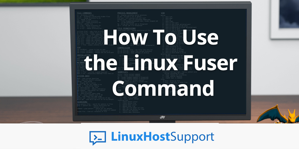 How To Use the Linux Fuser Command