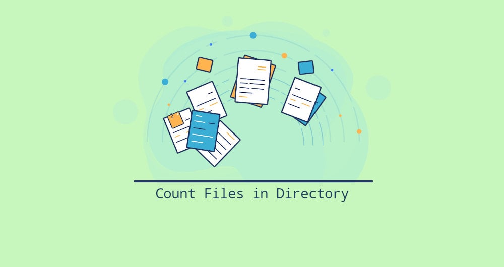 How to Count Files in Directory in Linux Linuxize