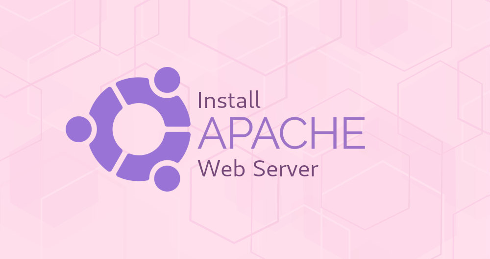How to Install Apache on Ubuntu 20.04 Linuxize