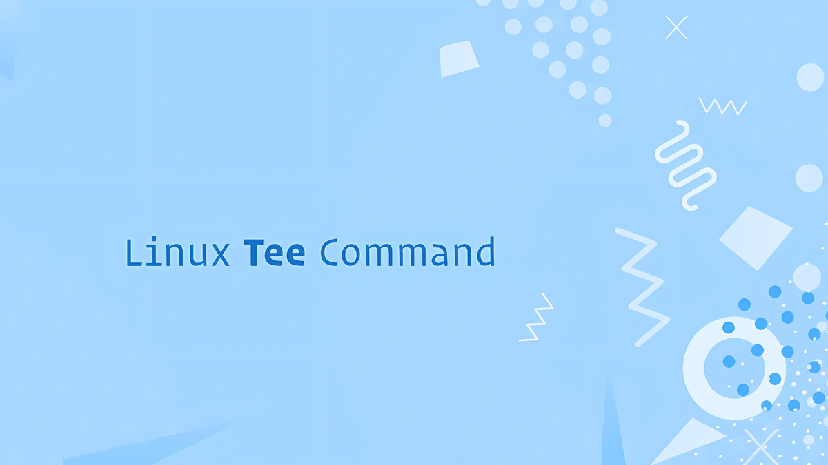 Linux Tee Command with Examples Linuxize