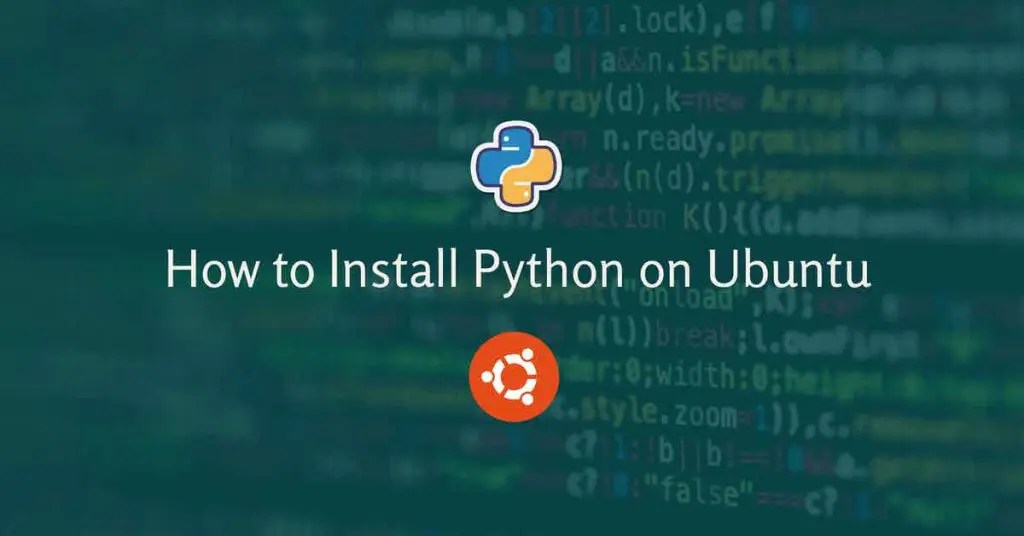 How to Install Python on Ubuntu Linux Stans
