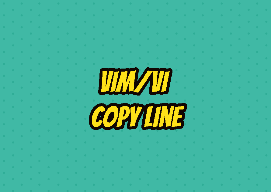 Vim/Vi Copy and Paste Line LinuxTect