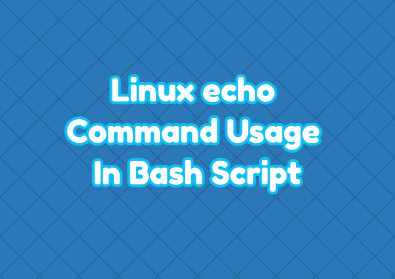 Linux echo Command Usage In Bash Script LinuxTect