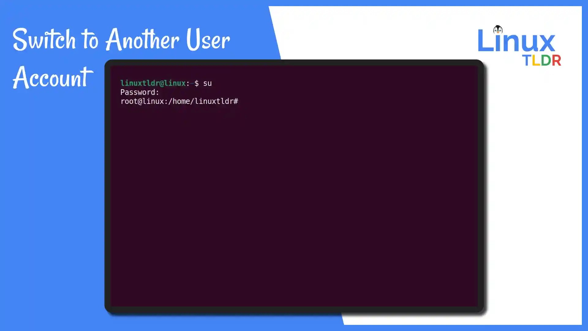 How to Switch to Root or Normal User Account on Linux